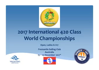 2017 International 420 Class  World Championships  Open, Ladies &amp; U17  Fremantle Sailing Club