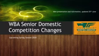 WBA Senior Domestic  Competition Changes  Upcoming Spring Season 2020  Senior Season Information