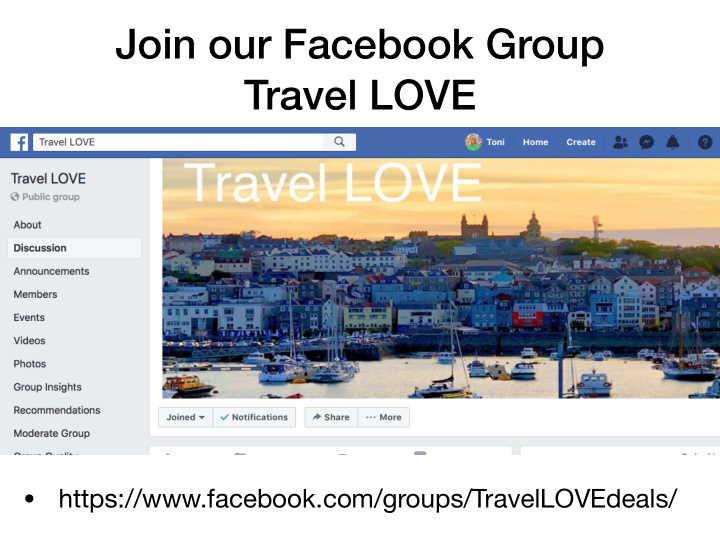 join our facebook group travel love