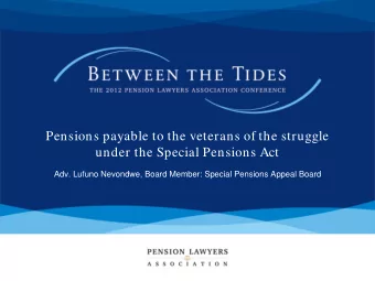 Pensions payable to the veterans of the struggle  under the Special Pensions Act  Adv. Lufuno