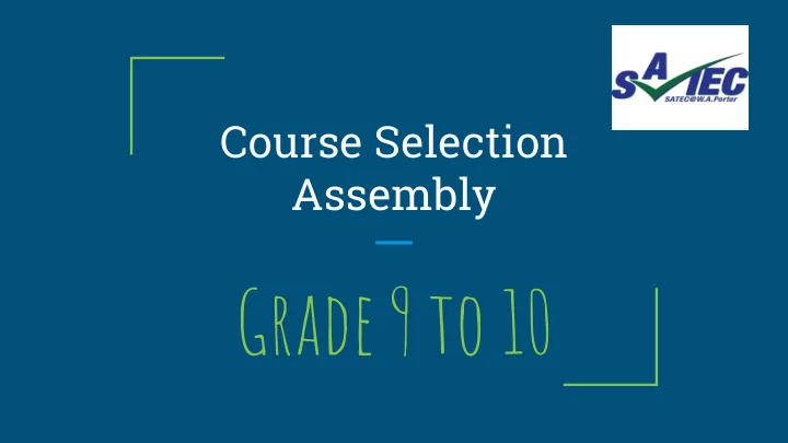 grade 9 to 10 graduation requirements