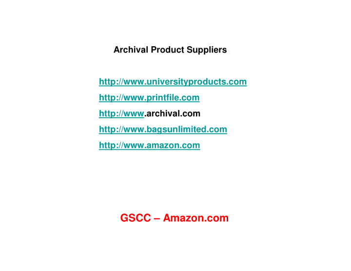 gscc amazon com archival preservation sources state of