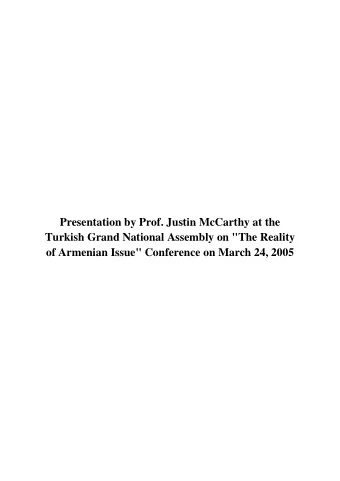 Presentation by Prof. Justin McCarthy at the  Turkish Grand National Assembly on &quot;The Reality