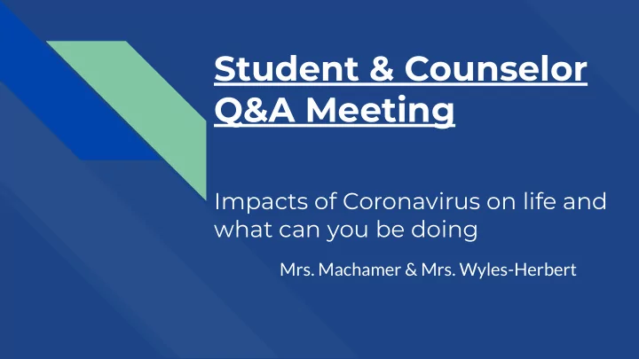 student counselor q a meeting