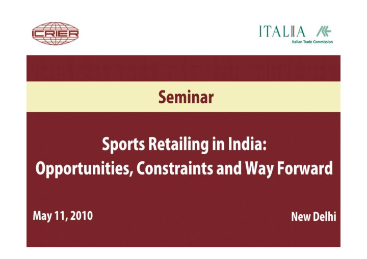 sports retailing in india opportunities constraints and