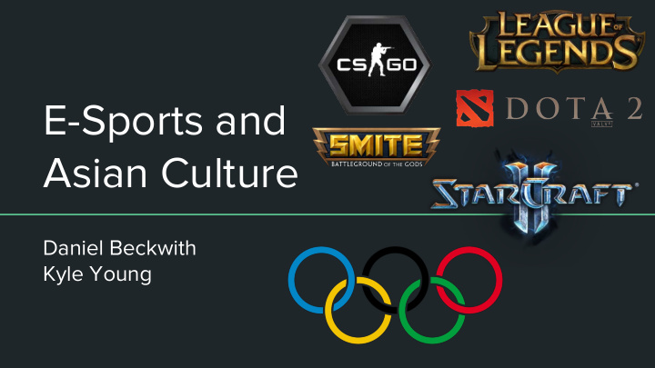 e sports and asian culture