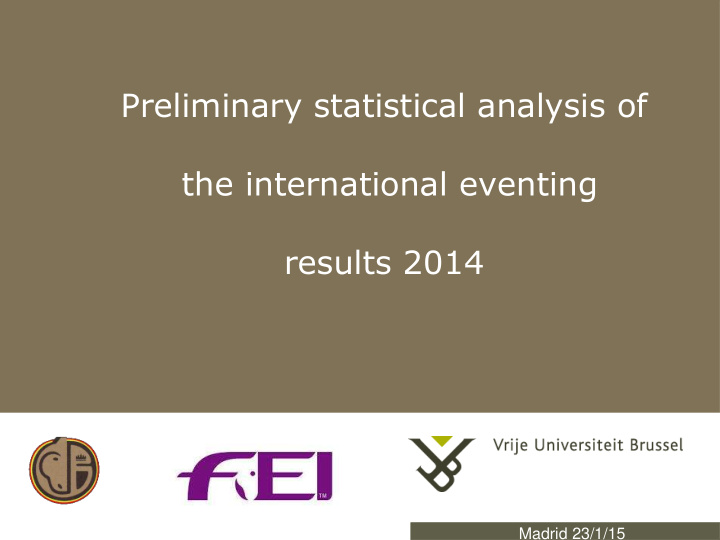 preliminary statistical analysis of the international