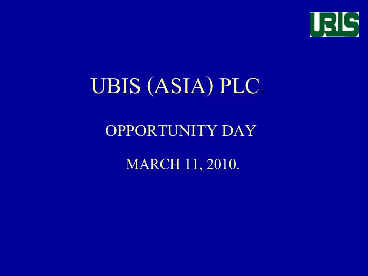 ubis asia plc