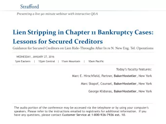 Lessons for Secured Creditors  Guidance for Secured Creditors on Lien Ride-Throughs After In re N.