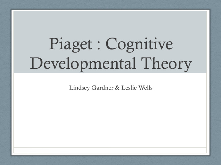 piaget cognitive developmental theory