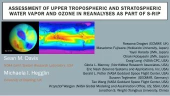 Sean M. Davis  Craig Long  (NOAA CPC, USA)  Gloria L. Manney (NorthWest Research Associates, USA)
