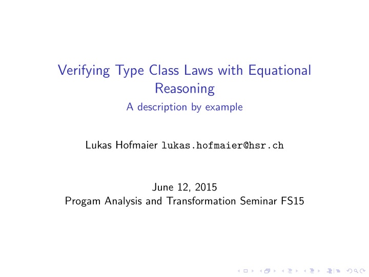 verifying type class laws with equational reasoning