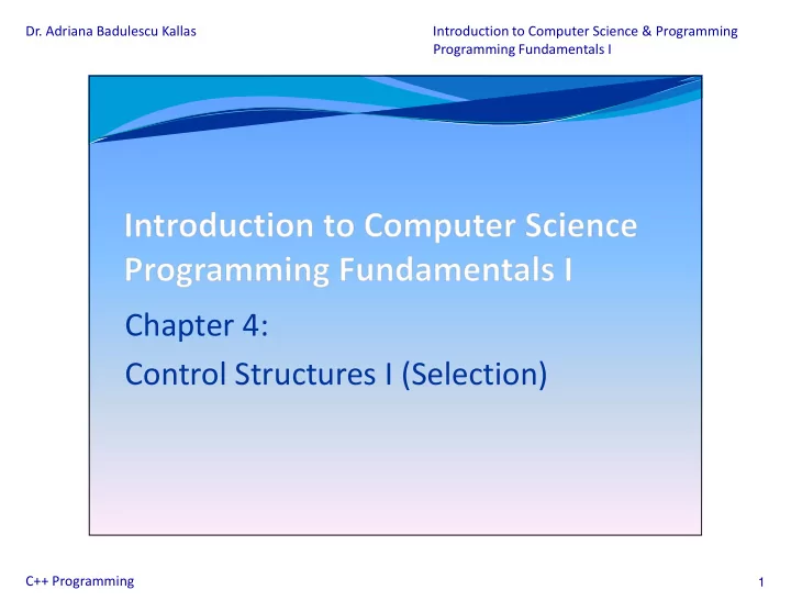 chapter 4 control structures i selection