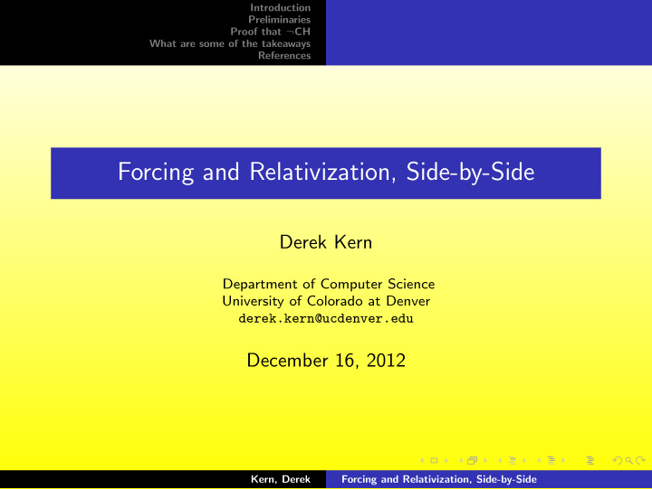 forcing and relativization side by side