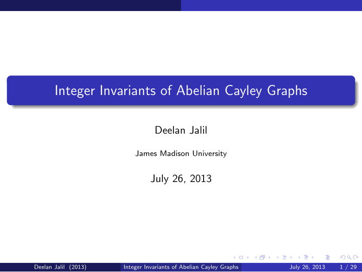 integer invariants of abelian cayley graphs