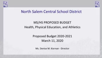 North Salem Central School District  MS/HS PROPOSED BUDGET  Health, Physical Education, and