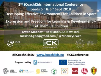 Developing Effective Environments for Children in Sport Expression and Freedom for Learning &amp;