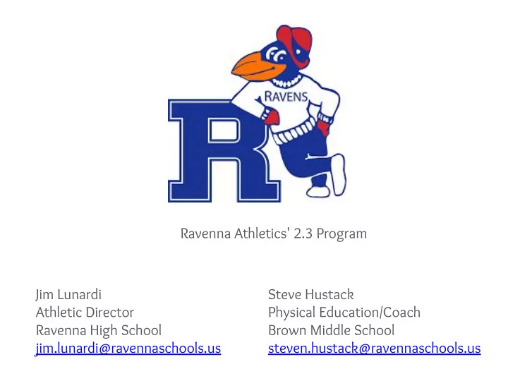 ravenna athletics 2 3 program jim lunardi steve hustack