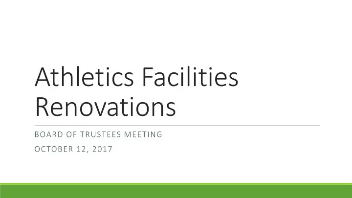 athletics facilities renovations