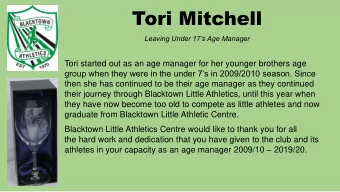 Tori Mitchell  Leaving Under 17s Age Manager  Tori started out as an age manager for her younger