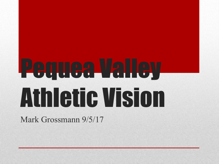 pequea valley athletic vision