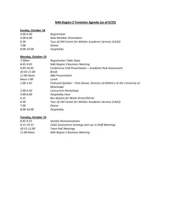 N4A Region 2 Tentative Agenda (as of 9/25) Sunday, October 18 4:00  6:00 Registration 5:00
