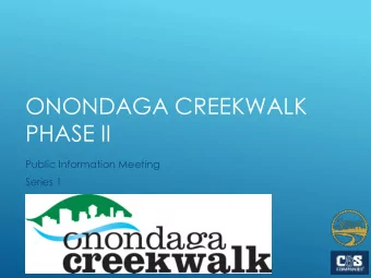 PHASE II  Public Information Meeting  Series 1  Andrew Maxwell  Director, Syracuse-Onondaga