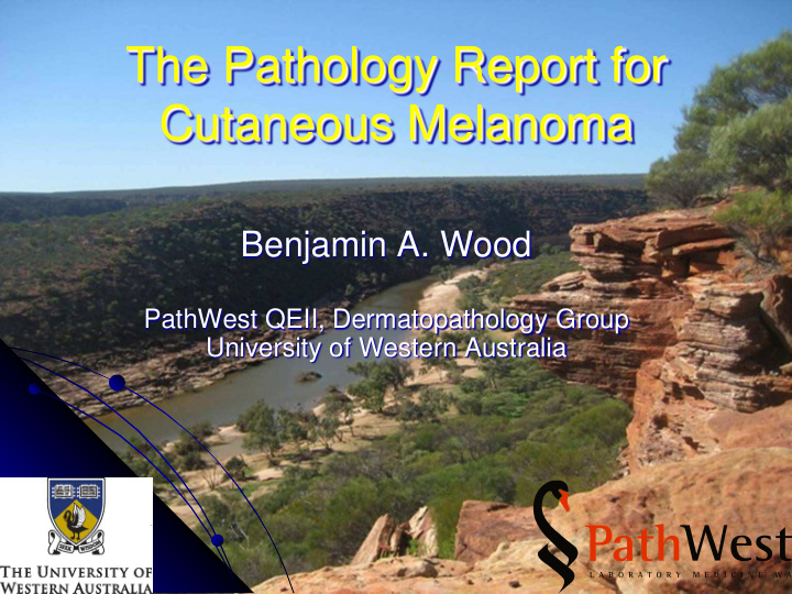 the pathology report for cutaneous melanoma