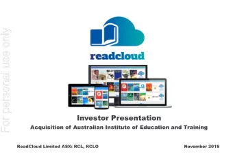 For personal use only  Investor Presentation  Acquisition of Australian Institute of Education and