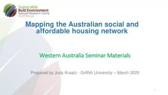 Mapping the Australian social and  affordable housing network  Western Australia Seminar Materials