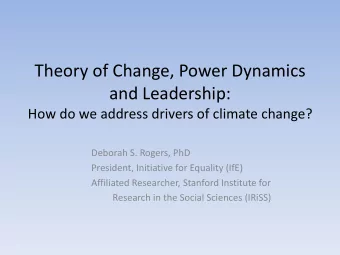 Theory of Change, Power Dynamics  and Leadership:  How do we address drivers of climate change?