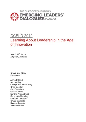 CCELD 2019  Learning About Leadership in the Age  of Innovation March 30 th , 2019  Kingston,