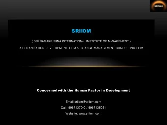 SRIIOM  ( SRI RAMAKRISHNA INTERNATIONAL INSTITUTE OF MANAGEMENT )  A ORGANIZATION DEVELOPMENT, HRM