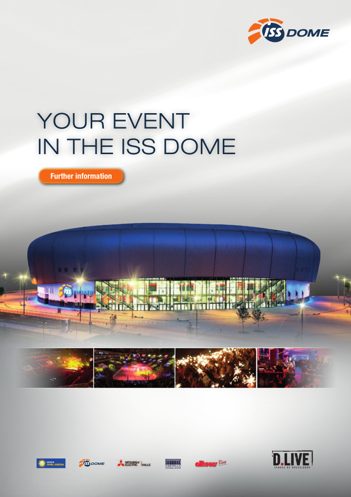 your event in the iss dome