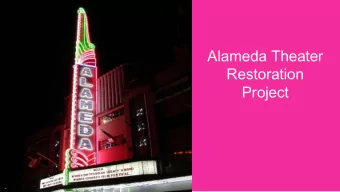 Alameda Theater  Restoration  Project  The Alameda complex was completed in 1949  as a