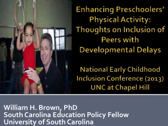 University of South Carolina  Physical Activity in Preschool Children. National Institutes of