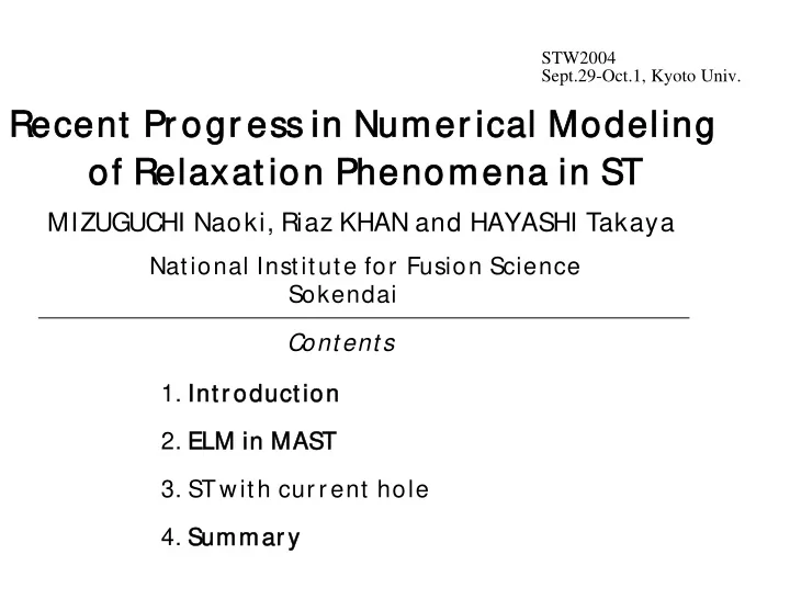 recent pr ogr ess in numer ical modeling of relaxation