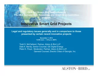 Innovative Smart Grid Projects  Legal and regulatory issues generally and in comparison to those