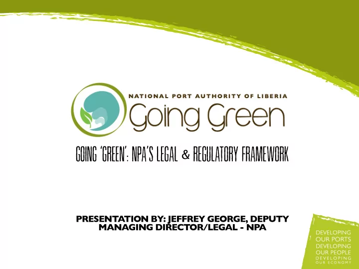 going green npa s legal regulatory framework