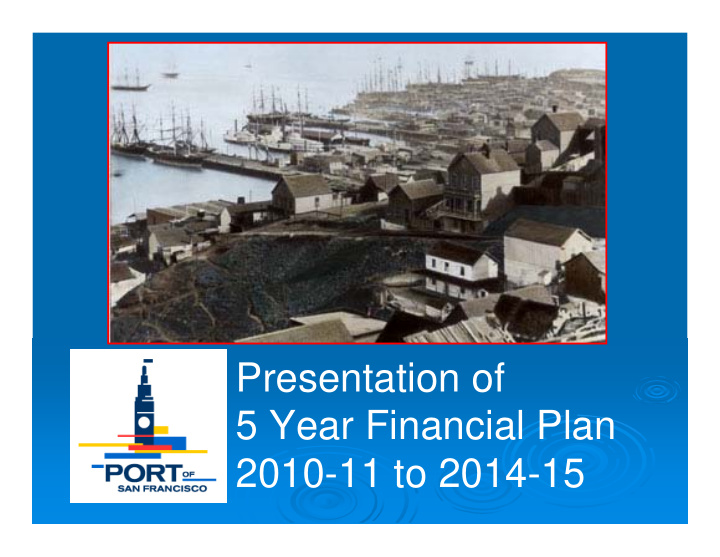 presentation of 5 year financial plan 2010 11 to 2014 15