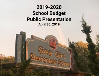 2019-2020  School Budget  Public Presentation  April 30, 2019  SGES Mission Statement: Provide