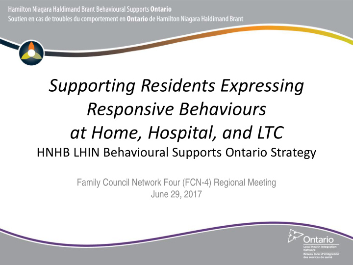 supporting residents expressing responsive behaviours at
