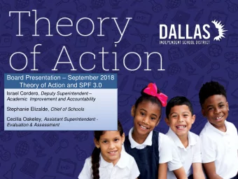 Board Presentation  September 2018  Theory of Action and SPF 3.0 Israel Cordero , Deputy