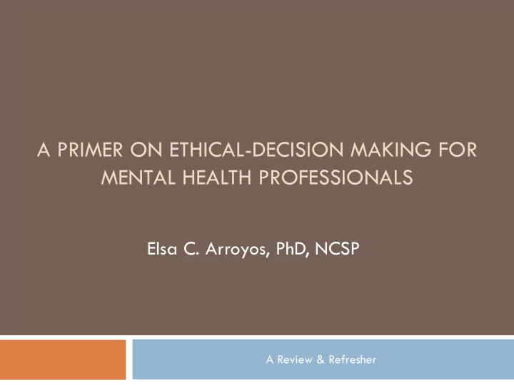 a primer on ethical decision making for mental health
