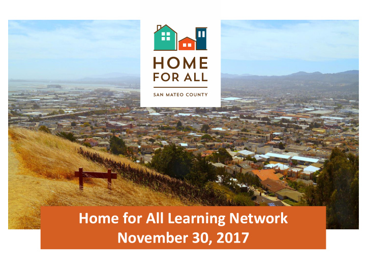 home for all learning network november 30 2017 agenda