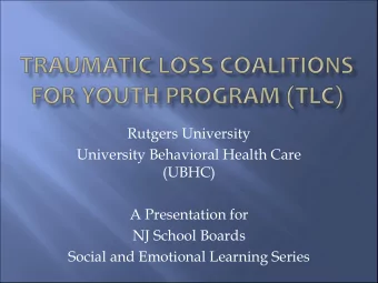 Rutgers University  University Behavioral Health Care  (UBHC)  A Presentation for  NJ School Boards