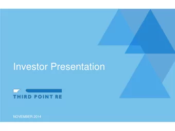 Investor Presentation  NOVEMBER 2014  For Information Purposes Only  CAUTIONARY STATEMENT REGARDING