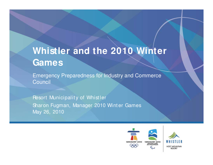 whistler and the 2010 winter whistler and the 2010 winter