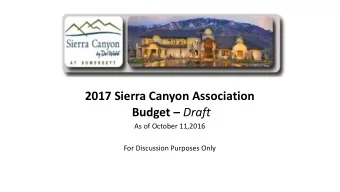 2017 Sierra Canyon Association Budget  Draft  As of October 11,2016  For Discussion Purposes