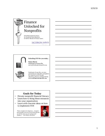 Finance  Unlocked for  Nonprofits  Unlocking Financial Literacy  for Nonprofit Board Members  to